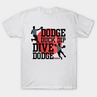 Dodge Ball 5 D's of dodge ball T-Shirt